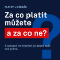 Za co u lékaře platit můžete a za co ne? Ministerstvo zdravotnictví vyjasňuje pravidla pro pacienty